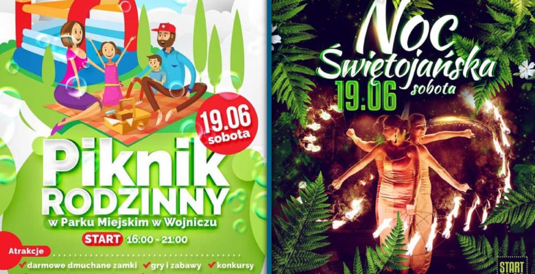 Piknik Rodzinny w Wojniczu oraz 3. Noc Świętojańska w Wojniczu