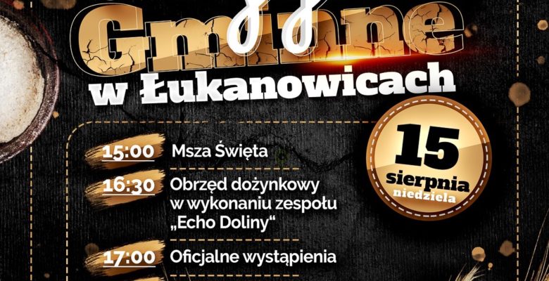 Dożynki Gminne w Łukanowicach