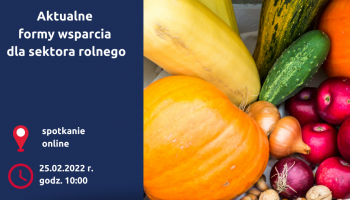 Bezpłatne spotkanie dedykowane przedsiębiorcom działającym w sektorze rolnym i spożywczym