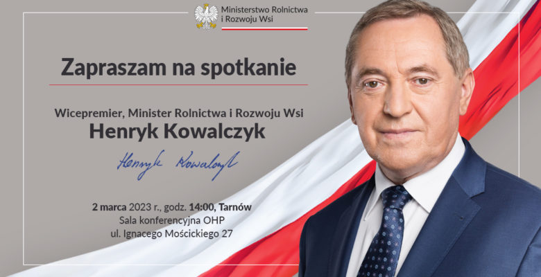 Spotkanie otwarte z Wicepremierem Henrykiem Kowalczykiem