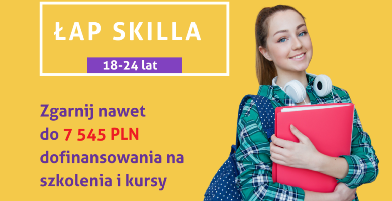 Łap Skilla - od czerwca dodatkowa rekrutacja