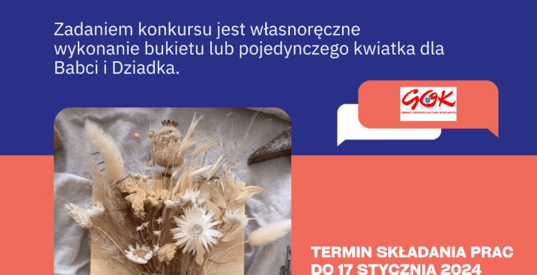 Gminnym Konkursie pt. „Babcia i Dziadek świętują, wnuczęta kwiaty darują"