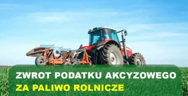 Zwrot podatku akcyzowego za paliwo rolnicze – nabór wniosków od 1 sierpnia
